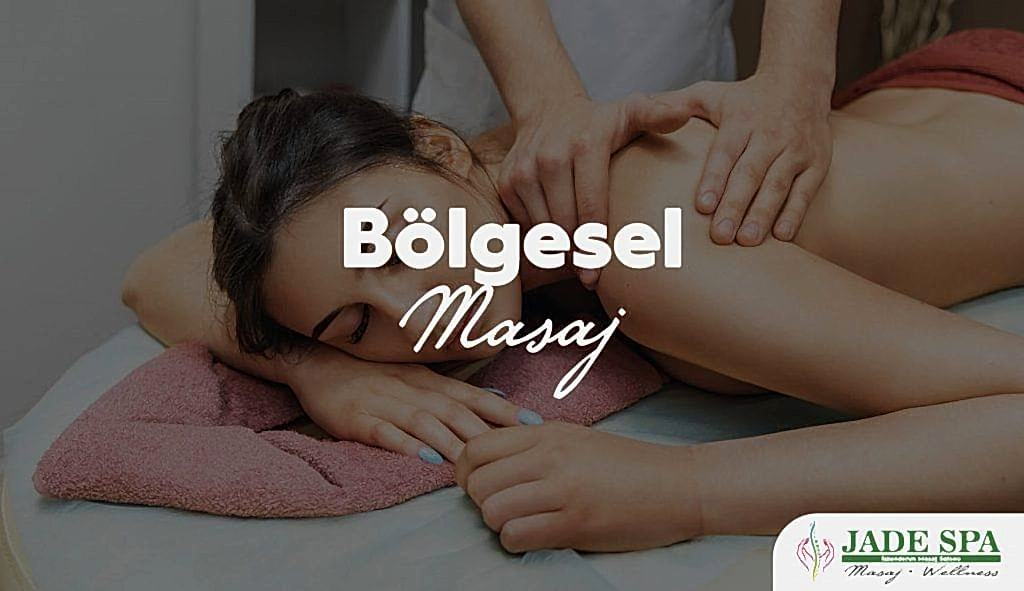 bölgesel masaj teknikleri