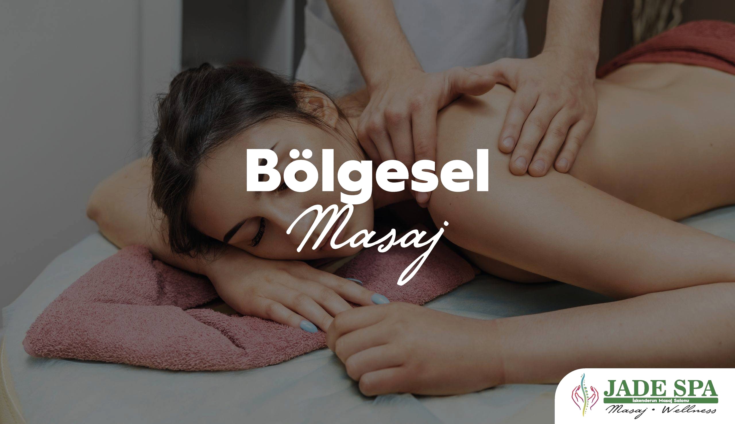 bölgesel masaj teknikleri