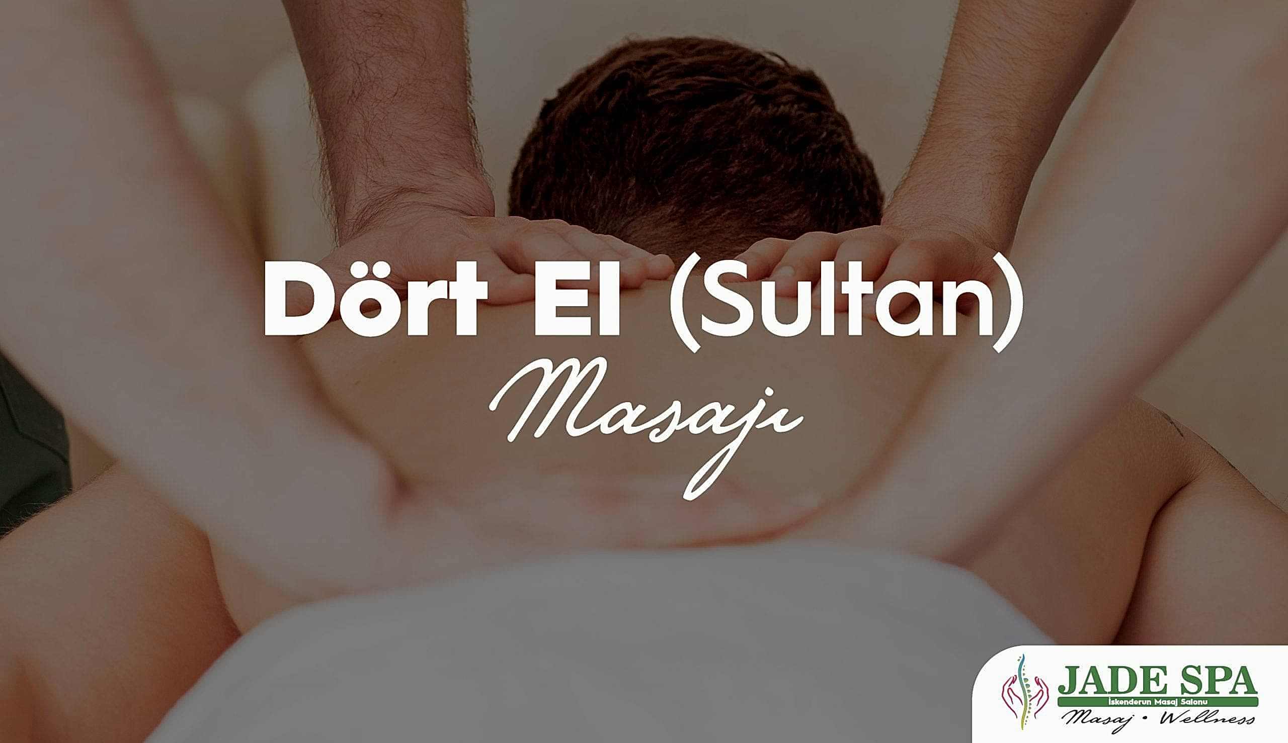 Dört el Sultan masajı