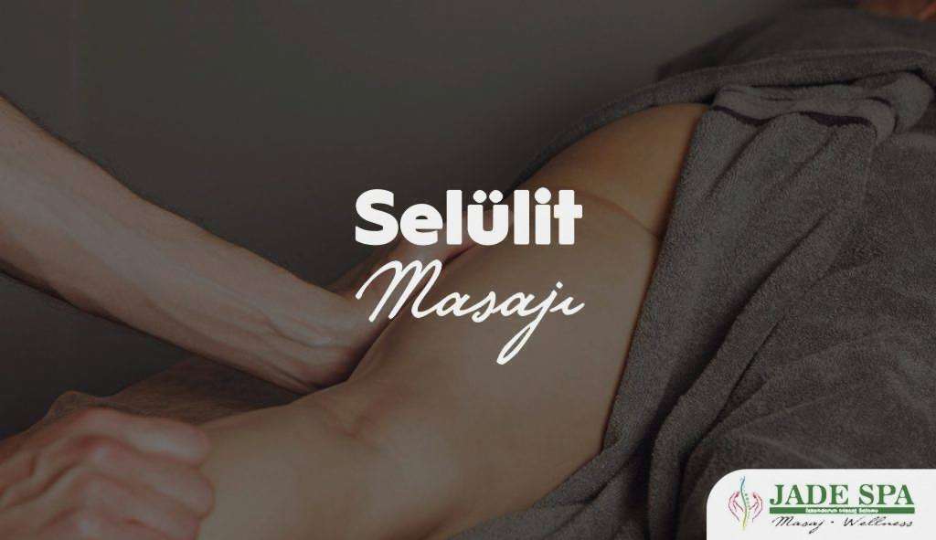 Selülit masajı